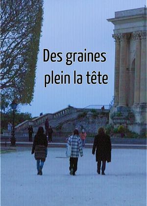 Des graines plein la tête's poster