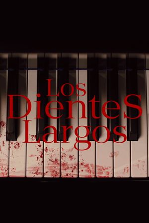 Los Dientes Largos's poster