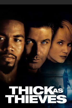 Thick as Thieves's poster