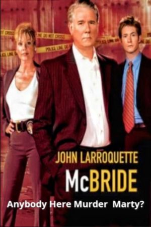 McBride: Anybody Here Murder Marty?'s poster