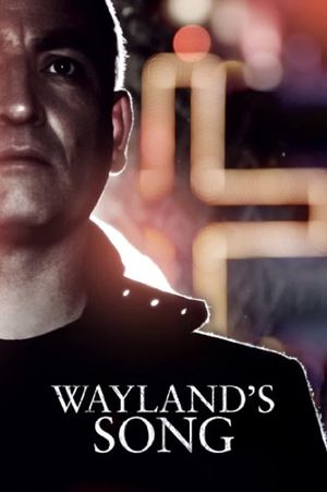 Wayland's Song's poster