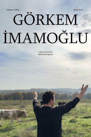 Görkem İmamoğlu's poster