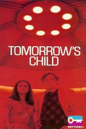 Tomorrow's Child's poster