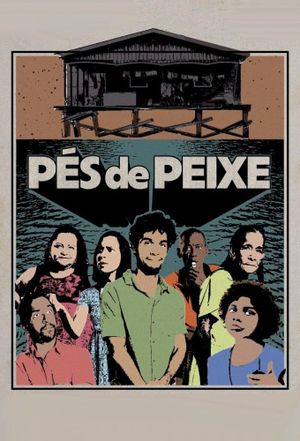 Pés de Peixe's poster