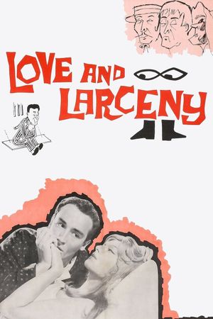 Love and Larceny's poster