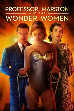 Professor Marston & the Wonder Women's poster