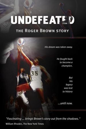 Undefeated: The Roger Brown Story's poster