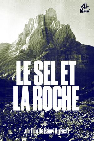 Le Sel Et La Roche's poster