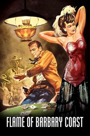 Flame of Barbary Coast's poster