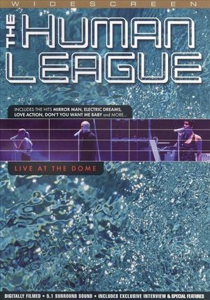 The Human League: Live at the Dome's poster