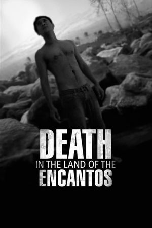 Death in the Land of Encantos's poster
