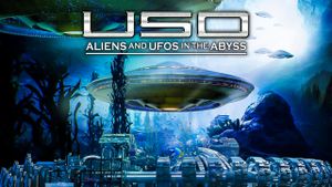 USO: Aliens and UFOs in the Abyss's poster