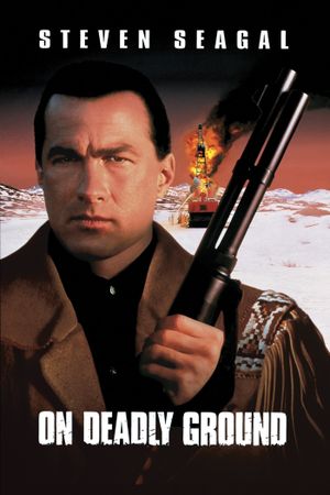 On Deadly Ground's poster