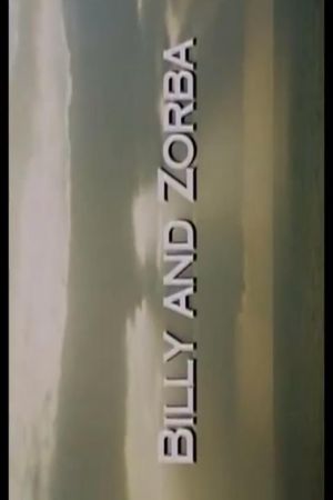 Billy and Zorba's poster