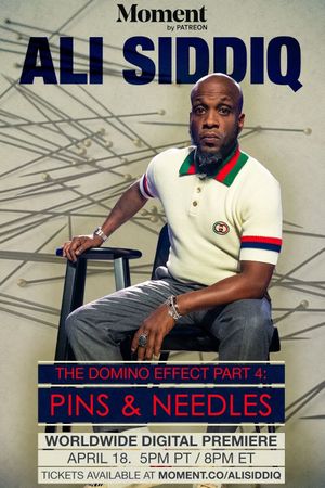 Ali Siddiq: The Domino Effect 4: Pins & Needles's poster