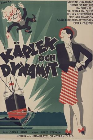 Kärlek och dynamit's poster