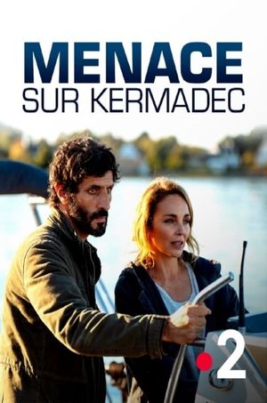 Menace sur Kermadec's poster image