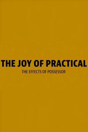 The Joy of Practical's poster