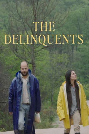 The Delinquents's poster