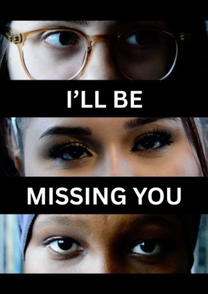 I'll Be Missing You's poster