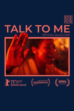 Talk to Me's poster