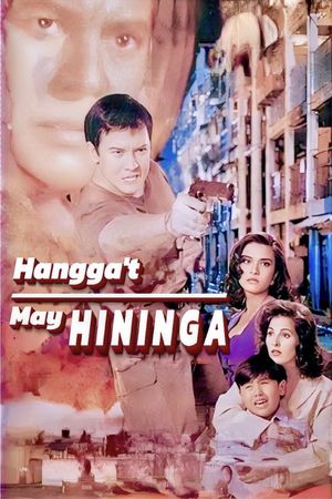 Hangga't may hininga's poster