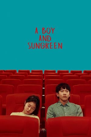 A Boy and Sungreen's poster