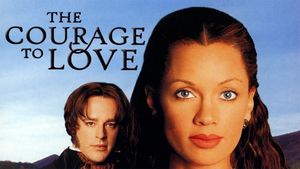 The Courage to Love's poster