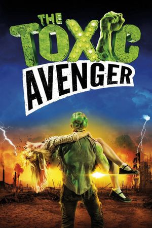 The Toxic Avenger's poster