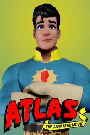 Atlas: The Animated Movie's poster