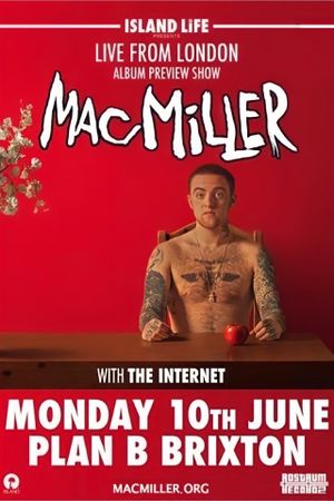 Mac Miller: Live From London's poster