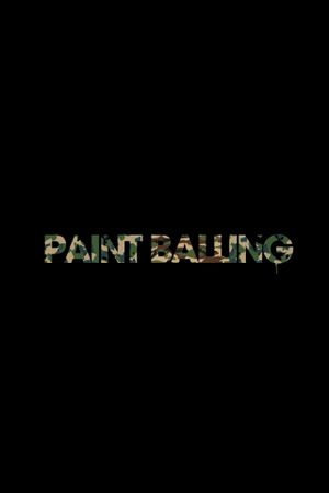 Love Paintballing's poster