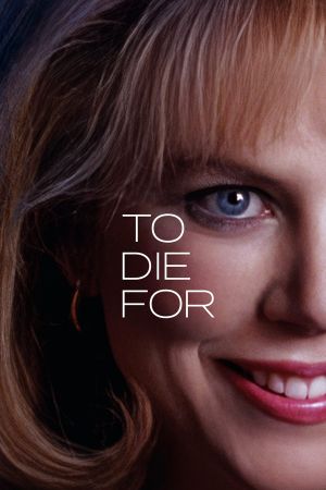 To Die For's poster