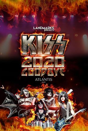 KISS 2020 Goodbye's poster