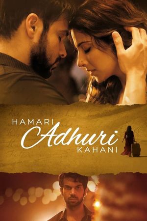 Hamari Adhuri Kahani's poster