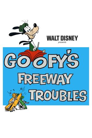 Goofy's Freeway Troubles's poster