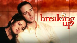 Breaking Up's poster