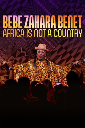 BeBe Zahara Benet: Africa Is Not a Country's poster