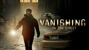 Vanishing on 7th Street's poster