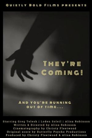 They're Coming!'s poster