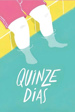 Quinze Dias's poster