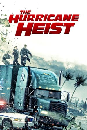 The Hurricane Heist's poster image