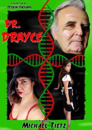 Dr. Drayce's poster