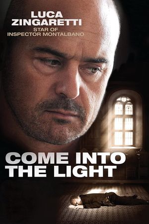 Come Into the Light's poster
