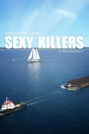 Sexy Killers's poster
