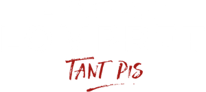 Aymeric Lompret : Tant Pis's poster