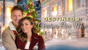 Destined 2: Christmas Once More's poster