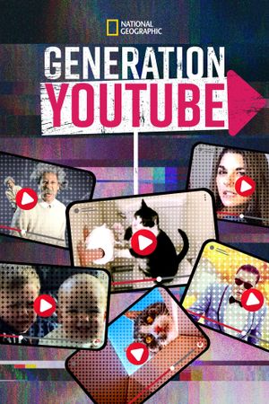 Generation YouTube's poster