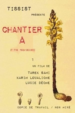 Chantier A's poster