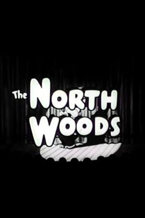Northwoods's poster